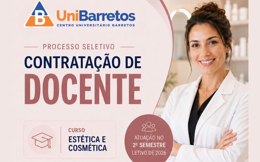 Processo seletivo para docente de Estética e Cosmética